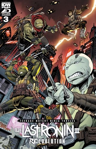 Teenage Mutant Ninja Turtles: The Last Ronin II - Re-Evolution #3 (Kindle Edition)