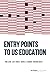 Entry Points to US Education by Jing Luan