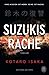 Suzukis Rache