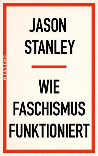 Wie Faschismus Funktioniert