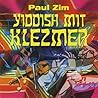 Yiddish Mit Klezmer