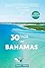 30 TAGE AUF BAHAMAS: Ihr ul...