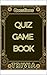 Quiz Game Book: Trivia Ques...