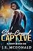Star-Crossed Captive by J.E. McDonald Star-Crossed Captive by J.E. McDonald