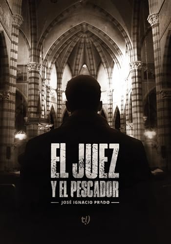 El juez y el pescador (Kindle Edition)