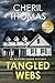 Tangled Webs - Large Print Edition: An Eastern Shore Mystery (The Eastern Shore Mysteries)