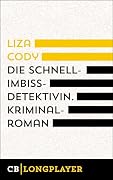 Die Schnellimbissdetektivin