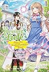 The Blessing of Liefe: Leave This Magical Letdown Alone! Volume 1