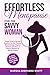 Effortless Menopause for the Savvy Woman by Marsha Shepherd Whitt