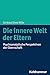 Die Innere Welt Der Eltern:...