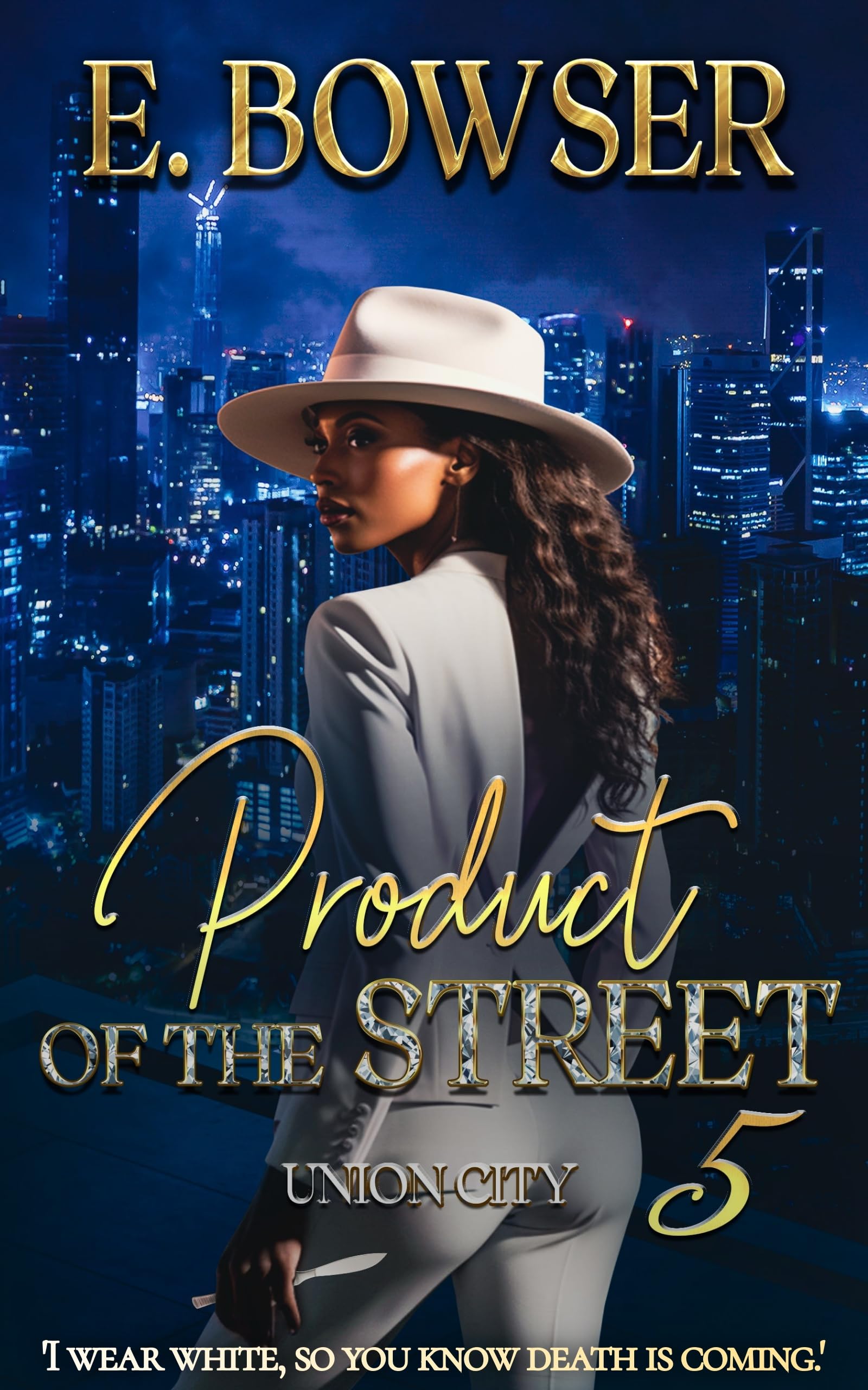Product Of The Street: Union City 5 (Product of the Street: Union City #5)