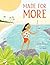 Made for More by Chloe Ito Ward Made for More by Chloe Ito Ward