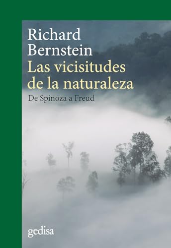 Las vicisitudes de la naturaleza: De Spinoza a Freud (Paperback)