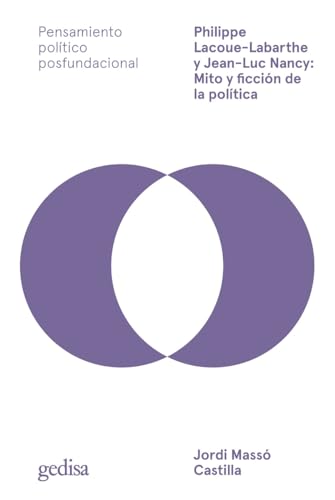 Philippe Lacoue-Labarthe y Jean-Luc Nancy: Mito y ficción de la política (Paperback)