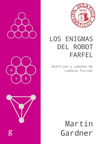 Los enigmas del robot Farfel: Acertijos y cuentos de ciencia ficción (Paperback)