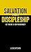 Salvation And Discipleship:...