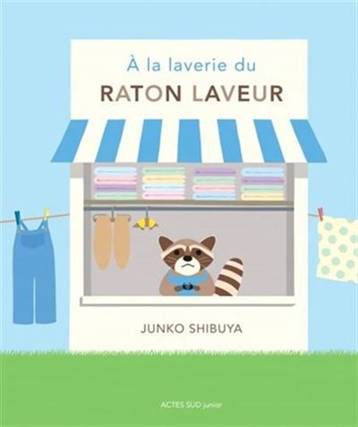A la laverie du raton laveur (Hardcover)