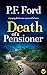 Death of a Pensioner (Slater & Norman Mystery #9)
