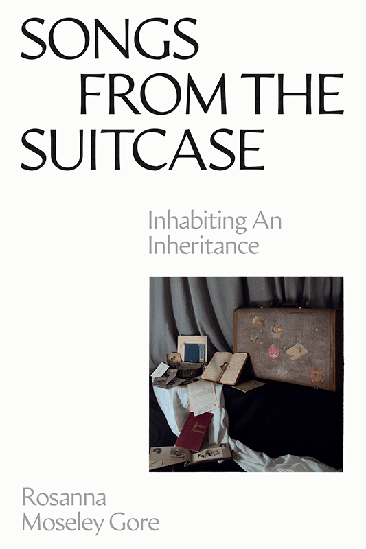 Songs from the Suitcase: Inhabiting an Inheritance (Paperback)
