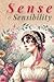 Sense and Sensibility: classic edition illustrated