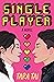 Single Player by Tara Tai