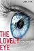 The Lovely Eye