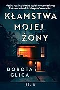 Kłamstwa mojej żony