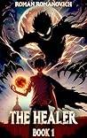 The Healer: Book 1