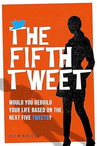 The Fifth Tweet (The Fifth Series - The Misadventures of Frankie Dale, #1)