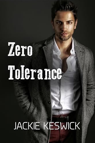 Zero Tolerance (Zero Rising Book 3)