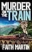 Murder on the Train (DI Hillary Greene #21)
