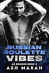 Book cover for Russian Roulette Vibes: AZ Demons Book 2