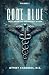 Code Blue: Tales From the E...