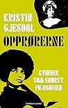 Opprørerne: Kvinner som endret filosofien