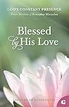 Blessed by His Lo...