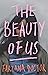 The Beauty of Us