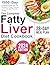 The Complete Fatty Liver Diet Cookbook by Lena Garrett
