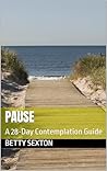 Pause: A 28-Day Contemplation Guide