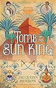 Tomb of the Sun King