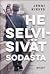 He selvisivät sodasta by Jenni Kirves