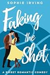 Faking The Shot: ...