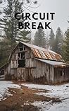 Circuit Break: A ...