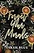 Forget Your Morals (The Car...