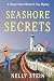 Seashore Secrets: A charming small town cozy mystery, flooded with odd betrayal (The Classy Cohorts Mysteries Book 4)