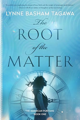 The Root of the Matter (The American Puritans #1)