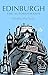 Edinburgh: The Autobiography