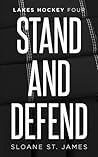 Stand and Defend