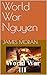 World War Nguyen