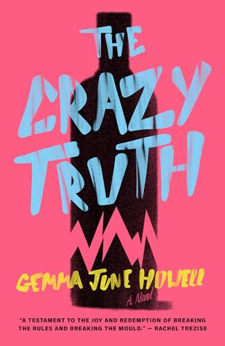 The Crazy Truth (Paperback)