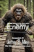Enemy: Sequel to the short story War Games